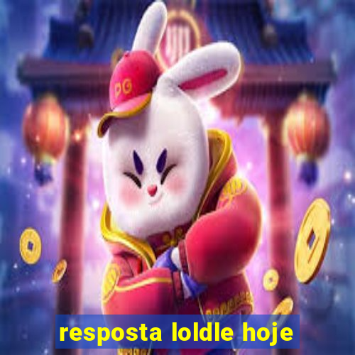 resposta loldle hoje